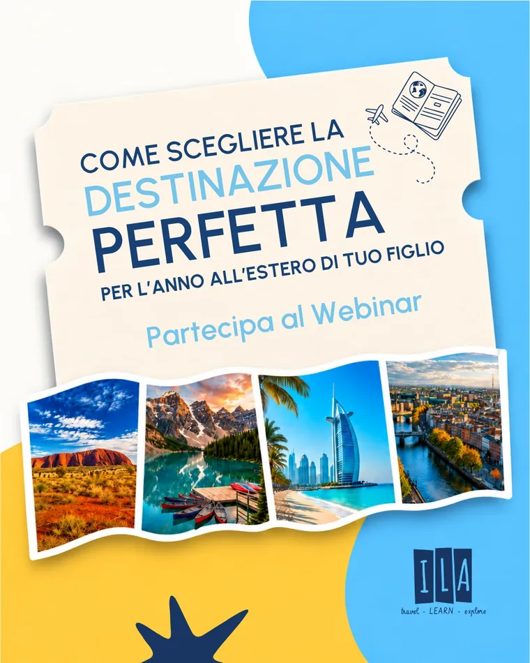 Locandina del webinar del 22 ottobre: come scegliere la destinazione perfetta per l'anno all'estero di tuo figlio